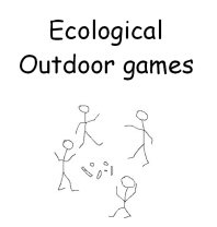 Ecological outdoor games